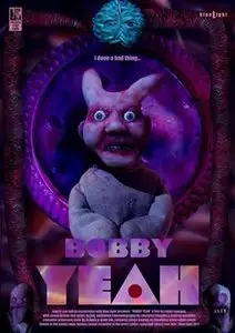 Bobby Yeah - by Robert Morgan (2011)