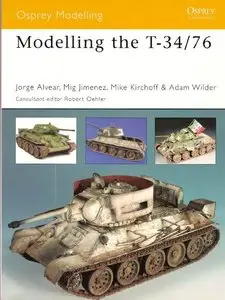Modelling the T-34/76 (Osprey Modelling 33) (Repost)