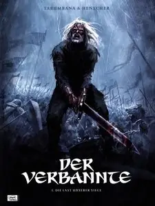 Der Verbannte - Band 1 - Die Last Unserer Siege