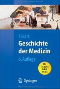 Geschichte der Medizin (Auflage: 6)