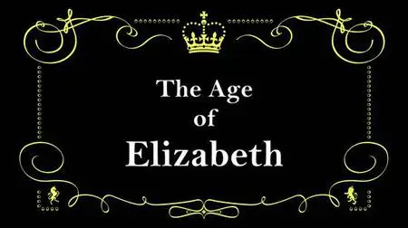 The Age of Elizabeth (2022)