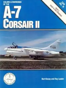 Colors & markings of the A-7 Corsair II, Part 3: USAF & ANG Versions (C&M Vol. 19) (Repost)