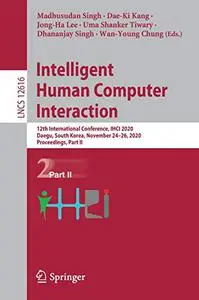 Intelligent Human Computer Interaction (Repost)