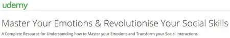 Master Your Emotions & Revolutionise Your Social Skills