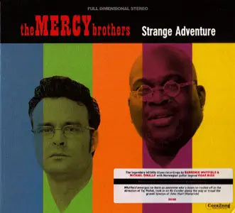 The Mercy Brothers - Strange Adventure (2006)