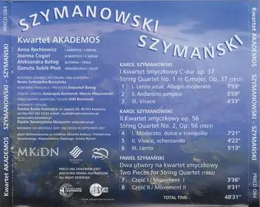 Karol Szymanowski & Pawel Szymanski - Kwartet Akademos (2007) {Polskie Radio Katowice PRKCD 084}