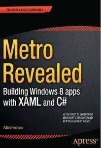 Metro Revealed: Building Windows 8 apps with XAML and C# (Repost)