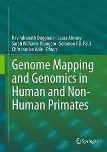 Genome Mapping and Genomics in Human and Non-Human Primates (Repost)