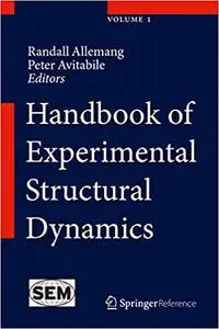 Handbook of Experimental Structural Dynamics