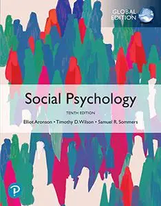 Social Psychology, Global 10th Edition [Repost]