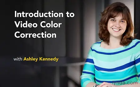 Lynda - Introduction to Video Color Correction