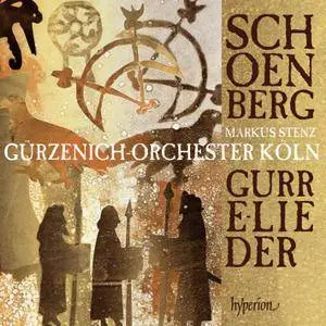 Gurzenich-Orchester Koln, Markus Stenz, Soloists - Arnold Schoenberg: Gurre-Lieder (2015) 2CDs