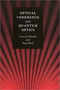 Optical Coherence and Quantum Optics