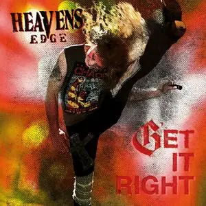 Heavens Edge - Get It Right (2023) [Official Digital Download]