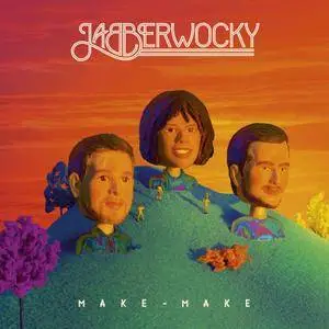 Jabberwocky - Make Make (2017) [Official Digital Download]