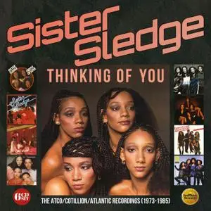 Sister Sledge - Thinking Of You: The Atco / Cotillion / Atlantic Recordings (1973-1985) (2020)