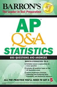 AP Q&A Statistics: With 600 Questions and Answers (Barron's AP)