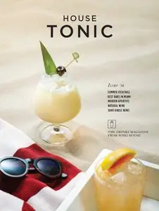 House Tonic – Summer 2014