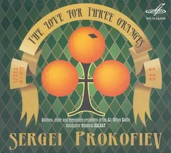 Dalgat, Ribinsky, Polyakova, Rashkovets, Makhov - Prokofiev: The Love For Three Oranges (2012)