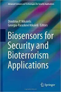 Biosensors for Security and Bioterrorism Applications (repost)