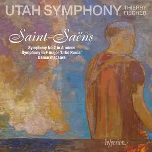 Utah Symphony & Thierry Fischer - Saint-Saëns: Symphony No 2, Danse macabre & Urbs Roma (2019)