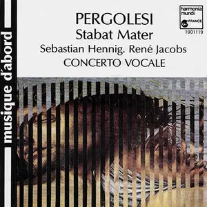 Giovanni Battista Pergolesi - Sebastian Hennig / René Jacobs - Stabat Mater (1983, CD reissue 1987)