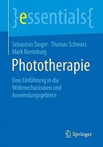 Phototherapie: Eine Einführung in die Wirkmechanismen und Anwendungsgebiete