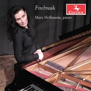 Mary Hellmann - Firebreak (2021) [Official Digital Download]