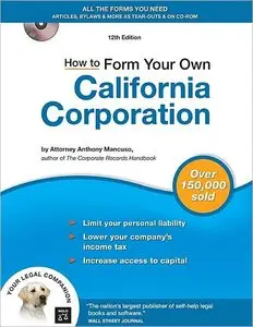 How to Form Your Own California Corporation (repost)