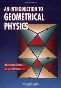 An Introduction to Geometrical Physics (repost)