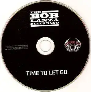 The Bob Lanza Blues Band - Time to Let Go (2016)