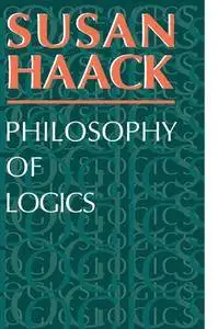 Philosophy of Logics