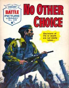 Battle Picture Library 0334 - No Other Choice [1968] (Mr Tweedy