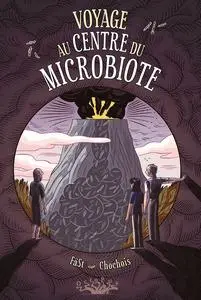 Voyage au centre du microbiote - One shot