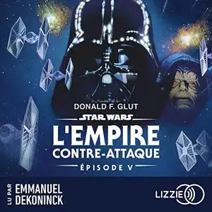 Donald F. Glut, "L'empire contre-attaque: Star Wars 5"