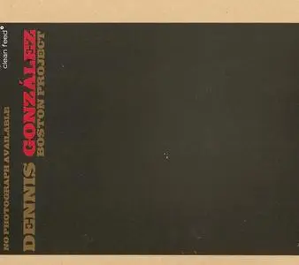 Dennis Gonzalez - No Photograph Available (2006) {Clean Feed ‎CF056CD}
