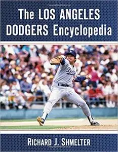 The Los Angeles Dodgers Encyclopedia