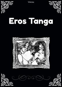 Eros Tanga - Tome 1