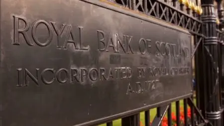 BBC: RBS The Bank That Ran Out Of Money (2011)