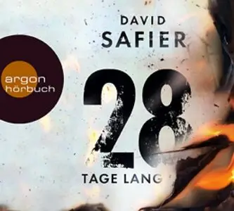 David Safier - 28 Tage Lang