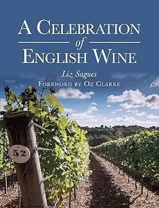 Celebration Of English Wine (Repost)