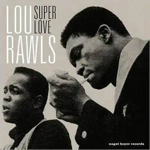 Lou Rawls - Super Love (2015)
