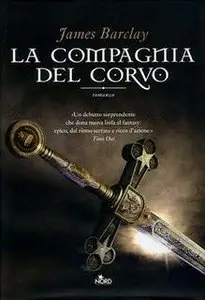 James Barclay - La Compagnia del Corvo