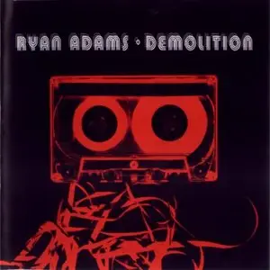 Ryan Adams - Demolition (2002)