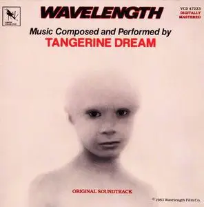 Tangerine Dream - Wavelength [OST] (1983)