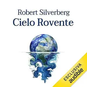 «Cielo rovente» by Robert Silverberg