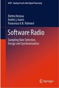 Software Radio: Sampling Rate Selection, Design and Synchronization (repost)
