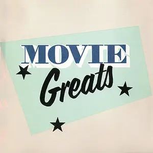 Various Artists - Movie Greats (1986) [Original soundtrack recordings]
