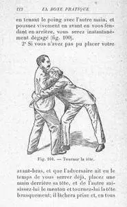 La Boxe Pratique, Offensive et Défensive, Conseils Pour Le Combat Dans La Rue