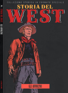 Storia Del West - Volume 29 - Gli Avvoltoi (Sole 24 Ore)